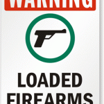 Loaded Firearms warning sign